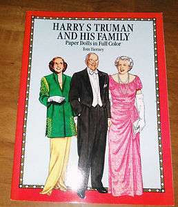 1991 Tom Tierney Harry Truman & Family Fashion Paper Dolls Book Never 
