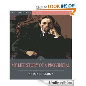  My Life   Story of a Provincial (Illustrated) eBook Anton 