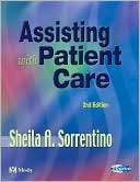 Assisting with Patient Care Sheila A. Sorrentino