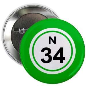  BINGO BALL N34 THIRTY FOUR GREEN 2.25 inch Pinback Button 