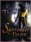 Surrender in the Dark Silvia Violet
