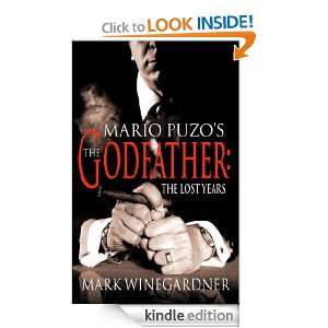 The Godfather The Lost Years Mark Winegardner  Kindle 