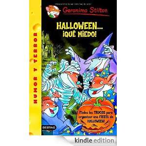 Stilton halloween¡que miedo (Geronimo Stilton) (Spanish Edition 