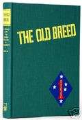 WWII UNIT HISTORY 1ST MARINE DIVISION THE OLD BREED 0898393124  