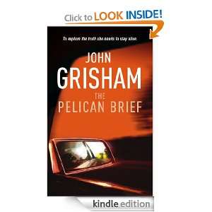 The Pelican Brief John Grisham  Kindle Store