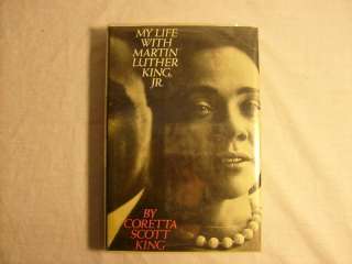 My Life with Martin Luther King Jr. Coretta Scott King 9780030810220 