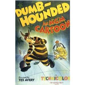 Dumb Hounded Movie Poster (11 x 17 Inches   28cm x 44cm) (1943) Style 