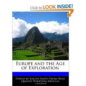  Europe and the Age of Exploration (9781241618704) Kaelyn 