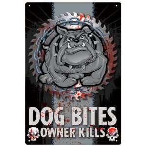 Dog Bites Owner Kills Vintage Metal Sign