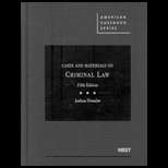 Criminal Law Cases and Materials 5TH Edition, Joshua Dressler 