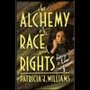 alchemy of race and rights 91 patricia j williams paperback isbn10 