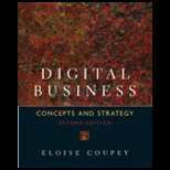 Digital Business  Concepts and Strategies (ISBN10 0131400975; ISBN13 