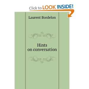  Hints on conversation Laurent Bordelon Books