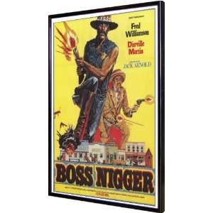 Boss Nigger 11x17 Framed Poster