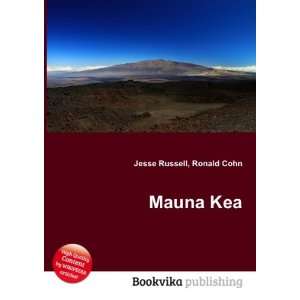  Mauna Kea Ronald Cohn Jesse Russell Books