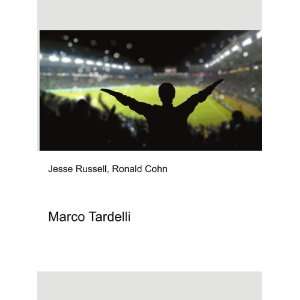  Marco Tardelli Ronald Cohn Jesse Russell Books