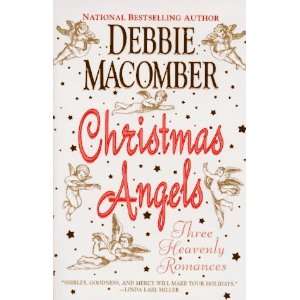   Angels Three Heavenly Romances [Paperback] Debbie Macomber Books