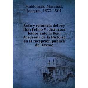   pÃºblica del Excmo JoaquÃ­n, 1833 1901 Maldonado Macanaz Books