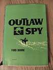 1970 OUTLAW SPY hcdj book vintage FORD BOWNE western ranch adventure 