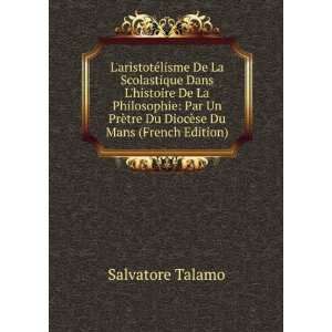   ¨se Du Mans (French Edition) Salvatore Talamo  Books
