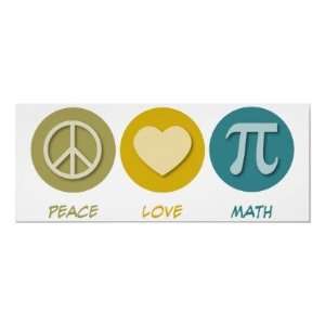  Peace Love Math Posters