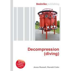  Decompression (diving) Ronald Cohn Jesse Russell Books