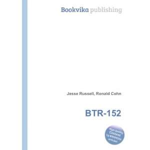  BTR 152 Ronald Cohn Jesse Russell Books