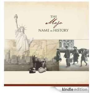 The Mojo Name in History Ancestry  Kindle Store