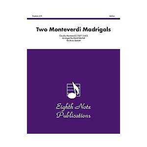  Two Monteverdi Madrigals Musical Instruments