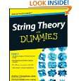 String Theory For Dummies by Andrew Zimmerman Jones and Daniel Robbins 
