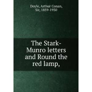   Stark Munro letters and Round the red lamp, Arthur Conan Doyle Books