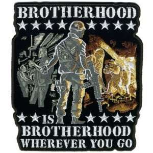 BROTHERHOOD Wherever You Go 10 x 11 Military Vet NEW BACK PATCH For 