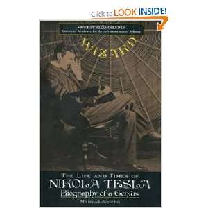  Wizard The Life and Times of Nikola Tesla (9780806519609) Books