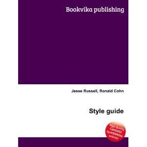  Style guide Ronald Cohn Jesse Russell Books
