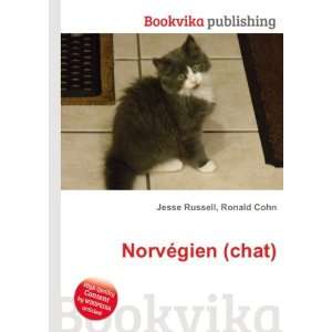  NorvÃ©gien (chat) Ronald Cohn Jesse Russell Books
