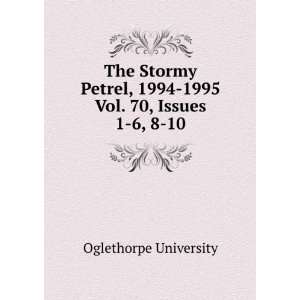   , 1994 1995. Vol. 70, Issues 1 6, 8 10 Oglethorpe University Books