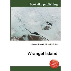  Wrangel Island Ronald Cohn Jesse Russell Books