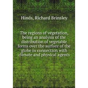 com The regions of vegetation, being an analysis of the distribution 
