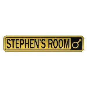   STEPHEN S ROOM  STREET SIGN NAME