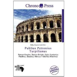   Petronius Turpilianus (9786200721488) Pollux Évariste Kjeld Books