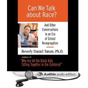   About Race And Other Conversations in an Era of School Resegregation