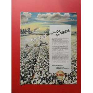  Shell oil, 1943 print ad (cotton field.) Orinigal Magazine 