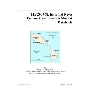  The 2005 St. Kitts and Nevis Economic and Product Market 