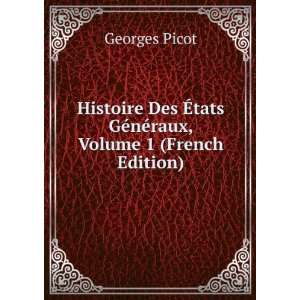   nÃ©raux, Volume 1 (French Edition) Georges Picot  Books