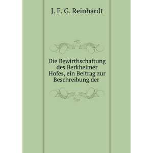   Hofes, ein Beitrag zur Beschreibung der . J. F. G. Reinhardt Books