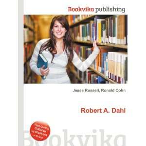  Robert A. Dahl Ronald Cohn Jesse Russell Books