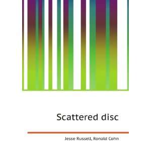  Scattered disc Ronald Cohn Jesse Russell Books