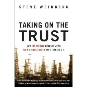   Rockefeller and Standard Oil [Paperback] Steve Weinberg Books