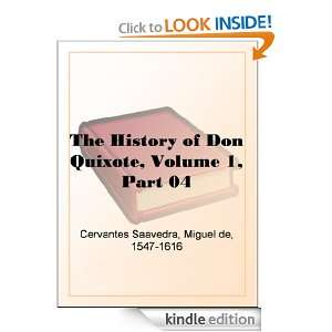 The History of Don Quixote, Volume 1, Part 04 Miguel de Cervantes 