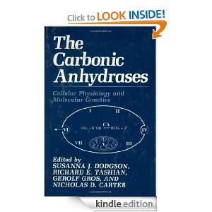 The Carbonic Anhydrases N.D. Carter, S.J. Dodgson, G. Gros, R.E 